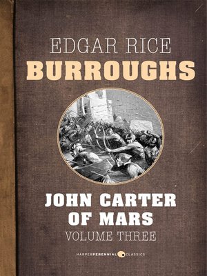 cover image of John Carter of Mars, Volume Three